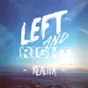 Left And Right - Realita - Single